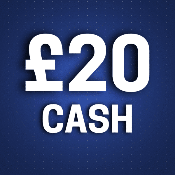 £20 Cash