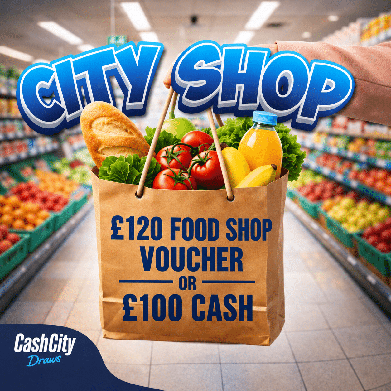 City Shop (£120 Food Shop Voucher) Or £100 Cash