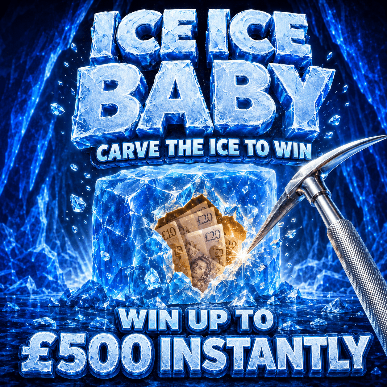 ICE ICE BABY – £100 Main Prize